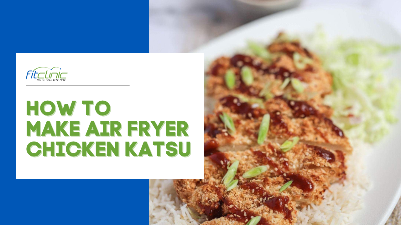 How to Make Air Fryer Chicken Katsu Fit Clinic